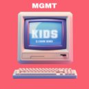 MGMT - Kids (Dj Dark Remix) (Extended)