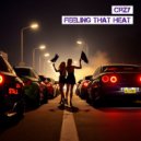 CRZY - Feeling That Heat