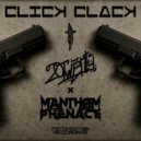 Manthom Phenace & 20Twenty - CLICK CLACK ()