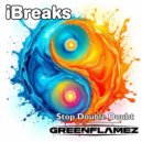 GreenFlamez - Stop Double Doubt