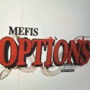 MEFIS - Options ()