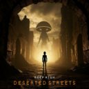 Keep High - Deserted Streets (Original Mix)