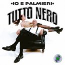 Io E Palmieri - Tutto Nero (Original Mix)