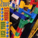 Zovi - Lose Your Marbles