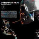 SNCHSS & EvxlEmpxre - CREEPIN IT REAL ()