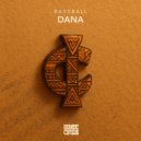 Bassball - Dana (Original Mix)
