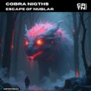 Cobra Nigths - Escape Of Nublar (Original Mix)