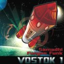 Fungus Funk, Samadhi - Korolev S Cosmodrome