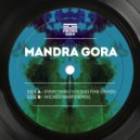Mandra Gora - Everything\'s Going Fine (Remix)