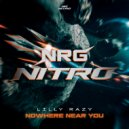 LillyRazy - Nowhere Near You (Original Mix)
