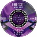 Ford Scott - Watch Out (Original Mix)