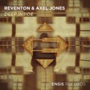Reventon & Axel Jones - Deep Inside (Original Mix)
