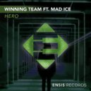 Winning Team feat. Mad Ice - Hero