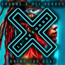 CHANNE & Oli Hodges - Bring The Beat (Radio Mix)