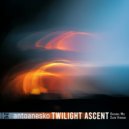 antoanesko - Twilight Ascent (Slow Version)
