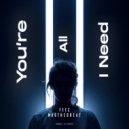 FEEZZ, Magthegreat - You\'re All I Need (Original Mix)