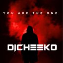 DICHEEKO - You Are The One (Main)