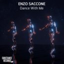 Enzo Saccone - Dance With Me (Radio Edit)