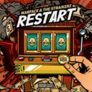 Warface & The Straikerz - Restart (Extended Mix)