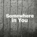 Oleksandr Brenner - Somewhere in You ()