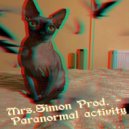 Mrs.Simon Prod. - Paranormal activity ()