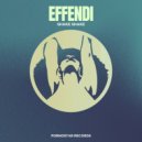 Effendi - Shake Shake (Original Mix)