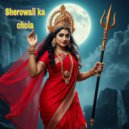 Anita devi, Lakhbir Singh lakha - Sherowali ka chola (Original Mix)