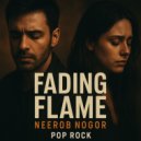 Neerob Nogor - Fading Flame
