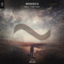 Bendeco - Fall for You (Original Mix)