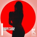 Moe Turk - Hey Look