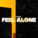 Hafex - Feel Alone (Original Mix)