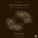 Vini Camalcha - Aurion ()