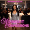 Shanna Hustle - Midnight Confessions ()
