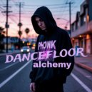 PhonkRage$ - Dancefloor Alchemy (Original Mix)