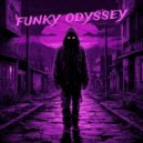 RoguePhonk$ - Funky Odyssey (Original Mix)