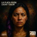 La Flaca Ruda - Fundidas En Metal (Original Mix)