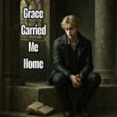 Juno Skye - Grace Carried Me Home