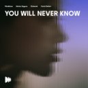 Mindblow, Adrian Saguna, OZLEMEK, Carla Stefani - You Will Never Know (Extended Version)