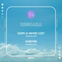 HESHARA - Hope Is Never Lost (Original Mix)