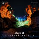 UNEX - Complex Weapon (Extended Mix)