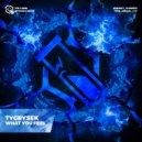 Tygrysek - What You Feel