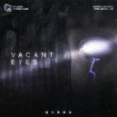Gyrox - Vacant Eyes (Extended Mix)