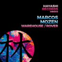 Marcos Mozen - Rover (Original Mix)