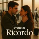 GYSNOIZE - Ricordo (Original Mix)