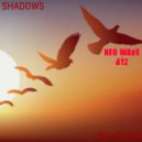 Neo Wave & B12 - Shadows (Radio Edit)