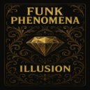 Funk Phenomena - Freak (Original Mix)