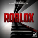 Piano Geek - Roblox Main Menu Theme (From \