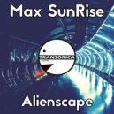 Max Sunrise - Alienscape