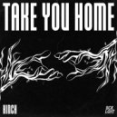 KINCH - Take You Home (Original Mix)