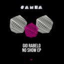 Gio Rabelo - To The Beat (Original Mix)